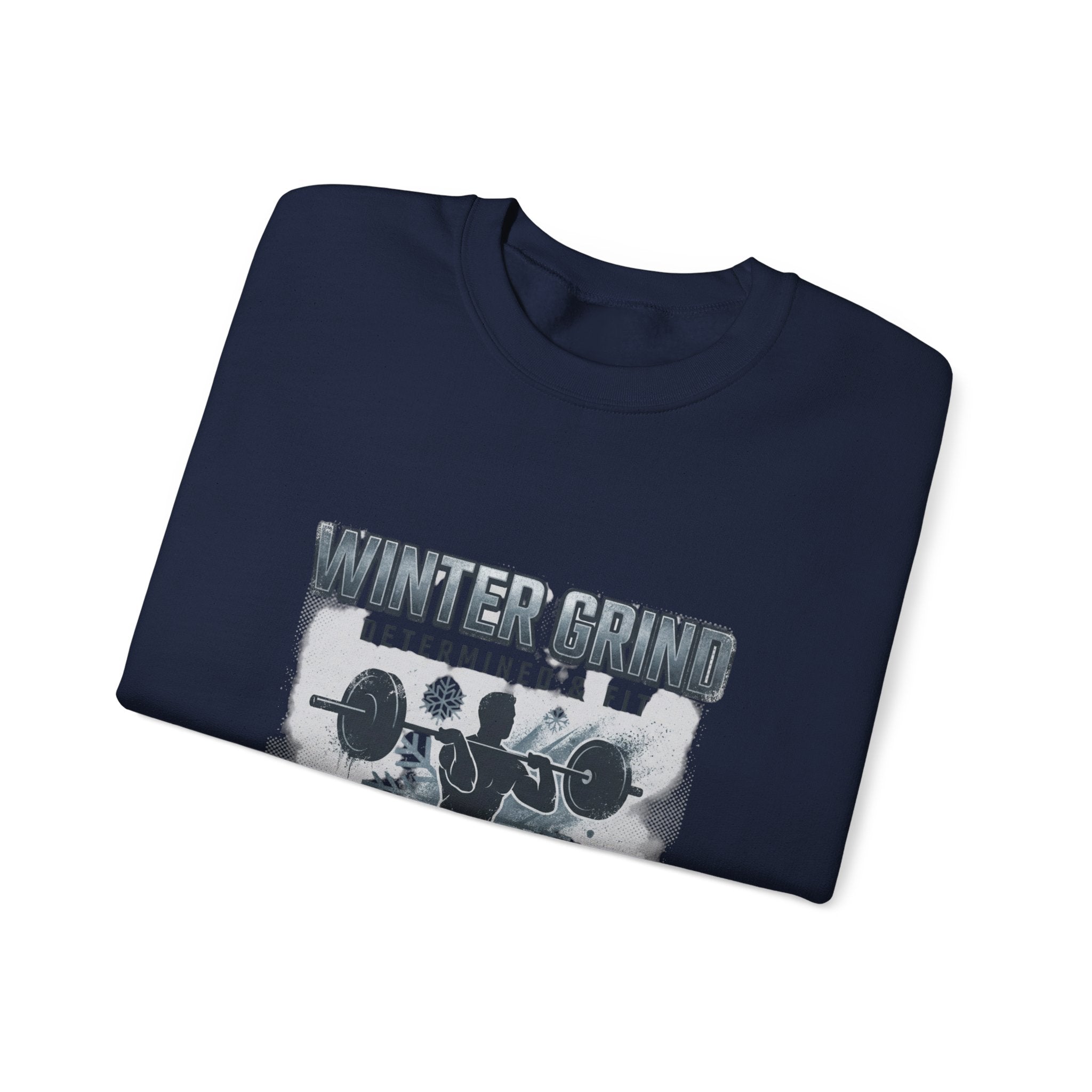 Winter Grind Crewneck Sweatshirt | winter workout shirt, gym motivation apparel